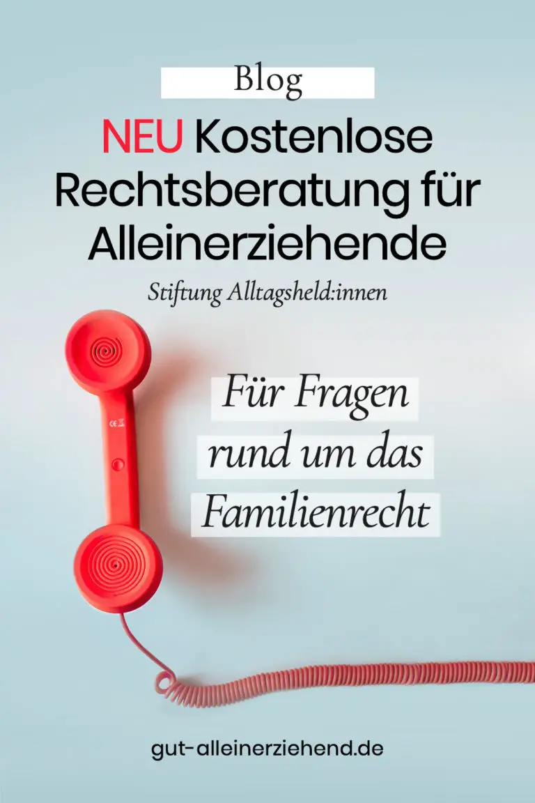 Kostenlose Rechtsberatung In Der Nähe Neu: Kostenlose Rechtsberatung für Alleinerziehende - Gut alleinerziehend