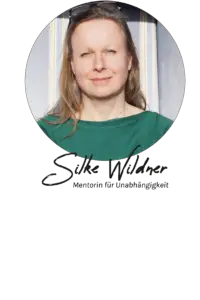 Silke Wildner ist Mentorin für Unabhängigkeit und ist für Frauen da, die finanziell eigenständig werden wollen