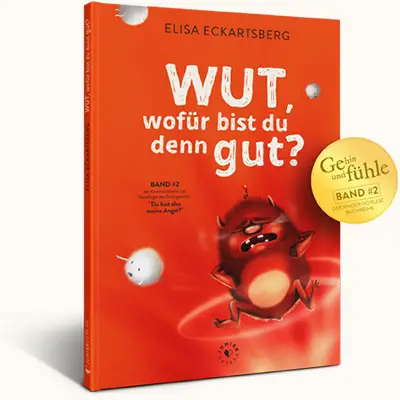 Buch "Wut, wofür bist du denn gut?" geschrieben und illustriert von Elisa Eckartsberg ist im Juniek-Verlag erschienen.